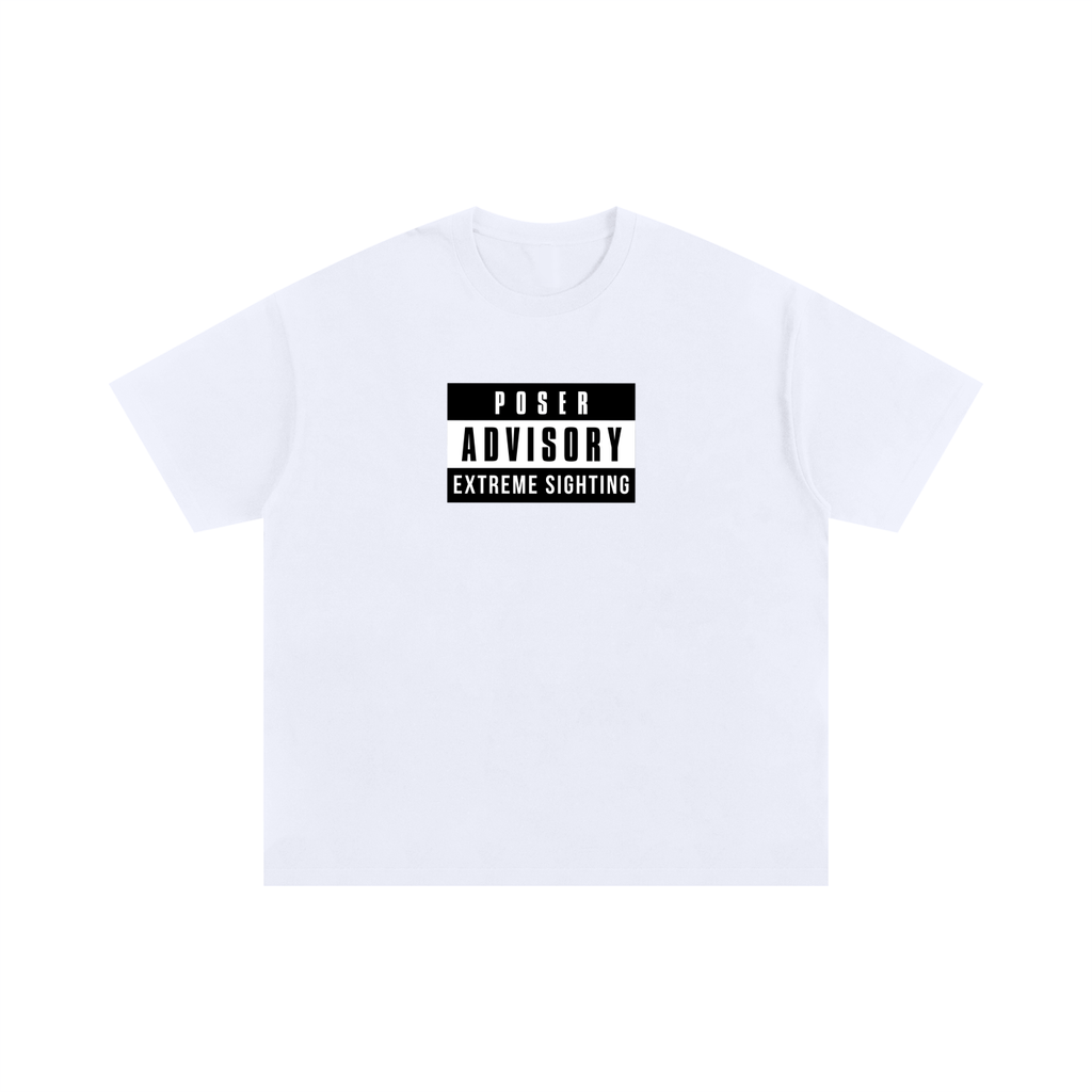 Classic Oversized Poser Advisory Tee