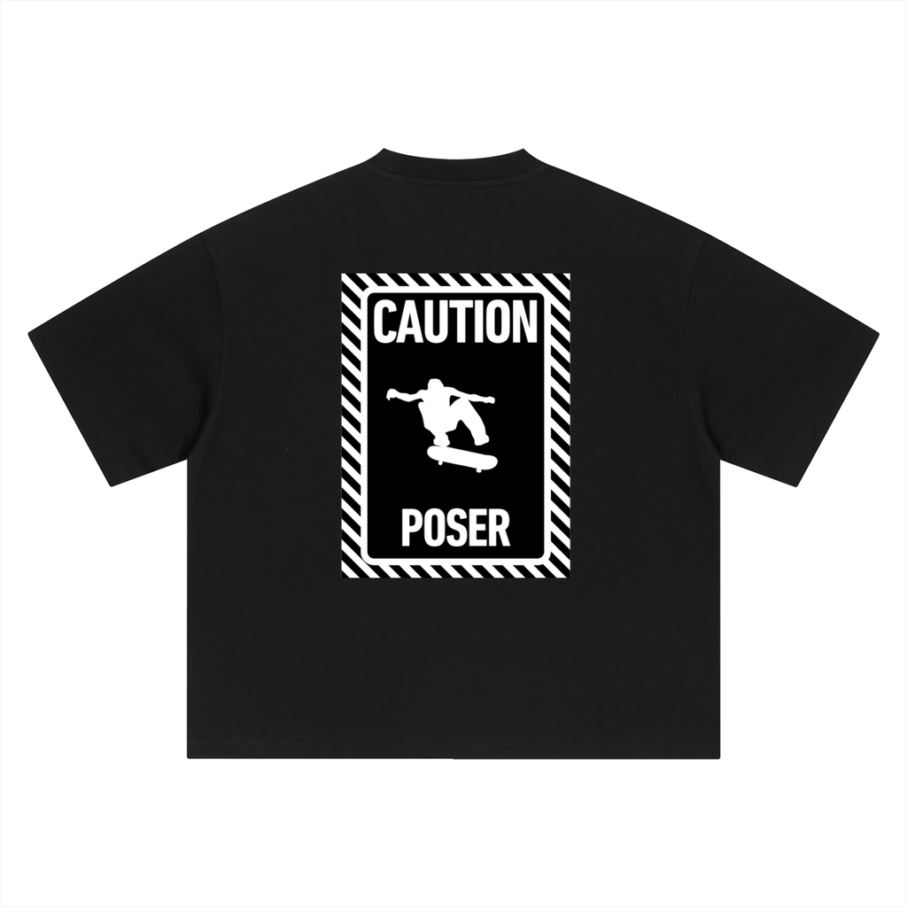 Heavy AF Caution Poser Tee